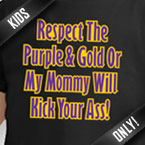 LSU Or My Mommy Will Kick Your Ass